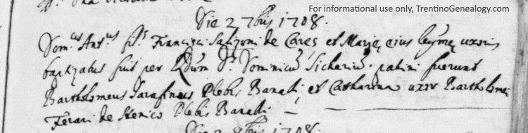 Baptismal record from 1708 of Domenico Antonio Salizzoni of Cares in Bleggio. The priest has used Latin abbreviations for his first and middle names (using ‘cus’ in superscript), and Salizzoni is spelled with only one ‘z’.